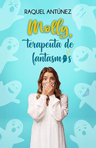 Molly, terapeuta de fantasmas (Comedia romántica)