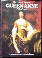 Life and Times of Queen Anne (Kings & Queens) B000O73MYU Book Cover