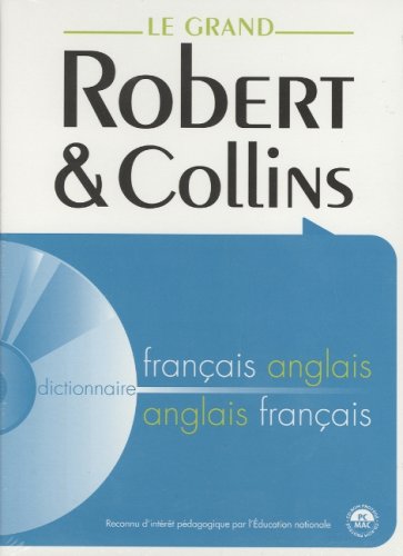 Le Grand Robert & Collins Dictionnaire Francais-anglais Et Anglais-francais: The Large Robert & Collins French-english and English-french Dictionary [Hardcover]