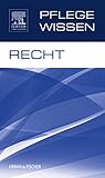 PflegeWissen Recht: PflegeWissen Recht