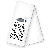 RZHV Alexa, Do The Dishes Kitchen Towel, Funny Speakers Dish Towel Gift for Women Sisters Friends Mo