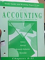 Working Papers and Study Guide 2 For Use With Accounting: A Systems Approach 0075497832 Book Cover