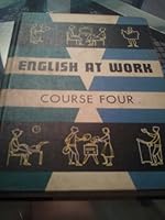 English at Work: Course Four B001HSC4DU Book Cover