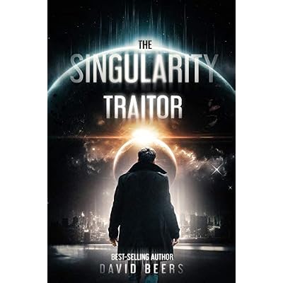 The Singularity: Traitor: