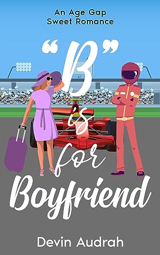 B is for Boyfriend (Alphabet Romance)