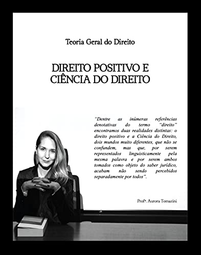 Direito positivo e Ciência do Direito (Teoria Geral do Direito)