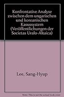 Konfrontative Analyse Zwischen Dem Ungarischen Und Koreanischen Kasussystem 344703095X Book Cover