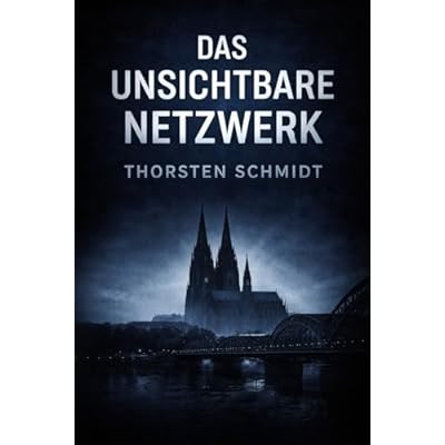 DAS UNSICHTBARE NETZWERK