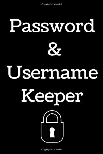 Password & Username Keeper: Internet Password Book Organizer with Alphabetical Tabs. Easily Track Websites, Usernames, Passwords and More.