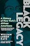 Black Legacy: A History of New York's African Americans