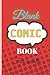 BLANK COMIC BOOK FOR ADULTS: 120 BLANK CUSTOM PAGES, 6x9"
