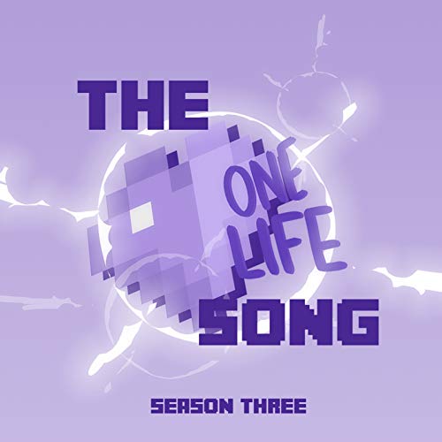 The One Life Song (Season Three)