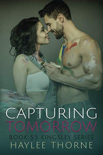 Capturing Tomorrow: book 5.5 (Kingsley Series)