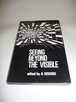 Seeing Beyond the Visible 0444196498 Book Cover
