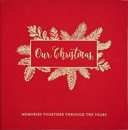 Our Christmas Keepsake Album - Memories Together Through The Years