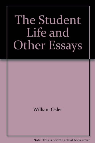 The student life, and other essays (Essay index... B0006BR8IK Book Cover