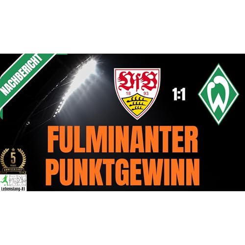 Werder Bremen - News & Aktuelles 27.04.2026 | Nachbericht | Stuttgart vs. Werder | 1-1