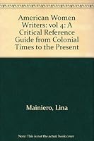 American Women Writers A-E: Acritical Reference Guide 0804431558 Book Cover