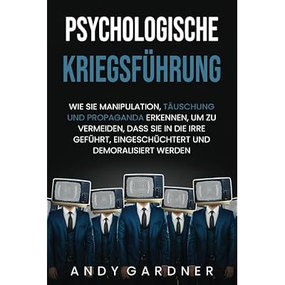 Psychologische Kriegsf&uuml;hrung