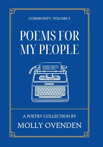 Poems For My People: Community, Volume 5