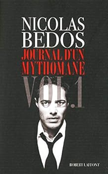 Journal D'un Mythomane - Book  of the Journal d'un mythomane