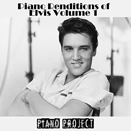 Play Piano Renditions of Elvis Volume 1 by Piano Project on Amazon Music