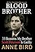 Blood Brother: 33 Reasons My Brother Scott Peterson Is Guilty