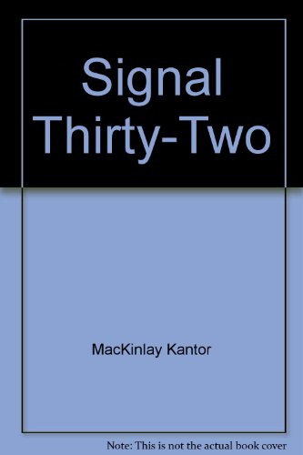 Signal Thirty-Two B000FC6228 Book Cover
