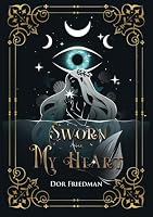 Sworn to My Heart (Sworn Series) B0DCT3BMR1 Book Cover