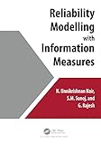 Reliability Modelling with Information Measures (English Edition)