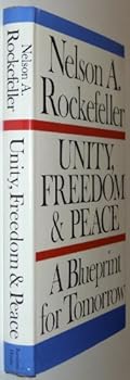 Hardcover Unity, Freedom and Peace: A Blueprint for Tomorrow Book