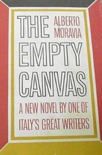 The empty canvas [by] Alberto Moravia [pseud.] ... B000LBY4IC Book Cover
