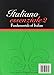 Italiano Essenziale 2 Bk. 2: Fundamentals of Italian