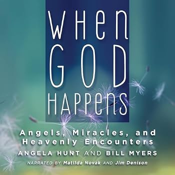 Audio CD When God Happens: Angels, Miracles, and Heavenly Encounters Book