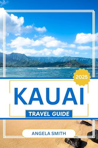 Kauai Travel Guide 2025: Discover Unique Adventures, Scenic Trails, and Local Culture That Will Transform Your Hawaiian Getaway