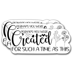 Perhaps You Were Created for Such a Time as This