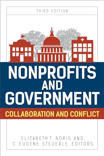 Nonprofits and Government: Collaboration and Conflict (Urban Institute Press)