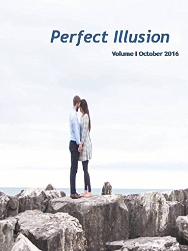 Perfect Illusion: Volume I October 2016
