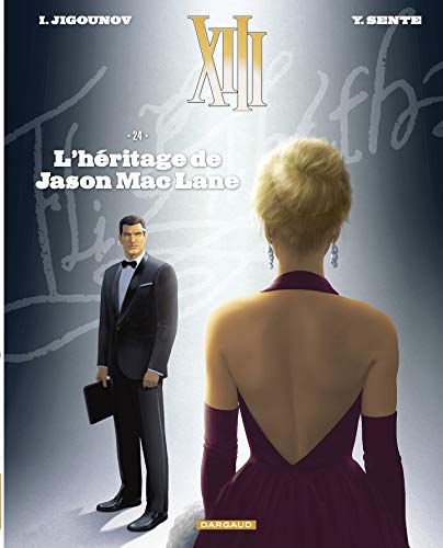Télécharger XIII - tome 24 - L'Héritage de Jason Mac Lane Livre PDF Gratuit