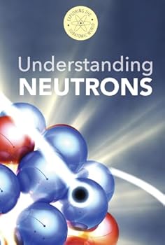 Library Binding Understanding Neutrons Book