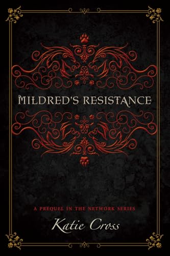Mildred's Resistance view 2