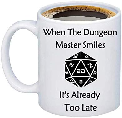 When The Dungeon Master Smiles It's Already Too Late Mug Dungeon Master Mug Gamer Mug Polyhedral Dice Mug (11 OZ)