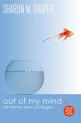 Out of my mind: Mit Worten kann ich fliegen Out of my mind: Mit Worten kann ich fliegen