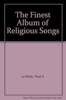 Unknown Binding The Finest Album of Religious Songs Book
