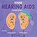 Using Hearing Aids (Human Body Helpers)