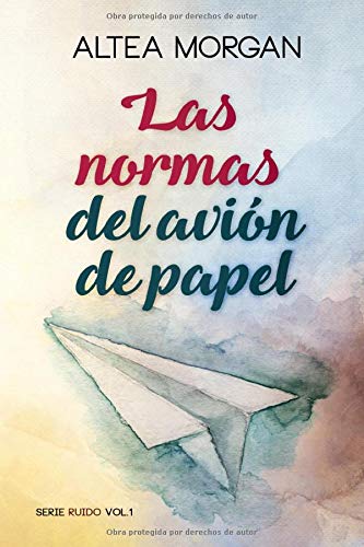 Las normas del avión de papel (Ruido)