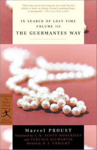 In Search of Lost Time, Vol. III: The Guermantes Way (v. 3) by Marcel Proust (1998-11-03)