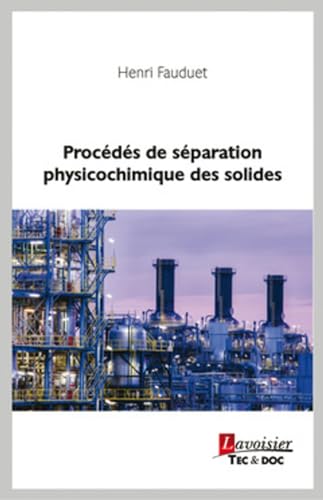 livre Procédés de séparation physicochimique des solides