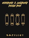 Skateboard & Longboard Design Book: Coloring book for all ages, design and sketch the board of your dreams, minimal design