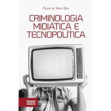 Capa do livro Criminologia Midiática e Tecnopolítica